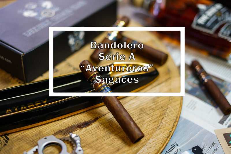 Bandoleros Sagaces Serie A Luxury Cigar Club Cigar Review