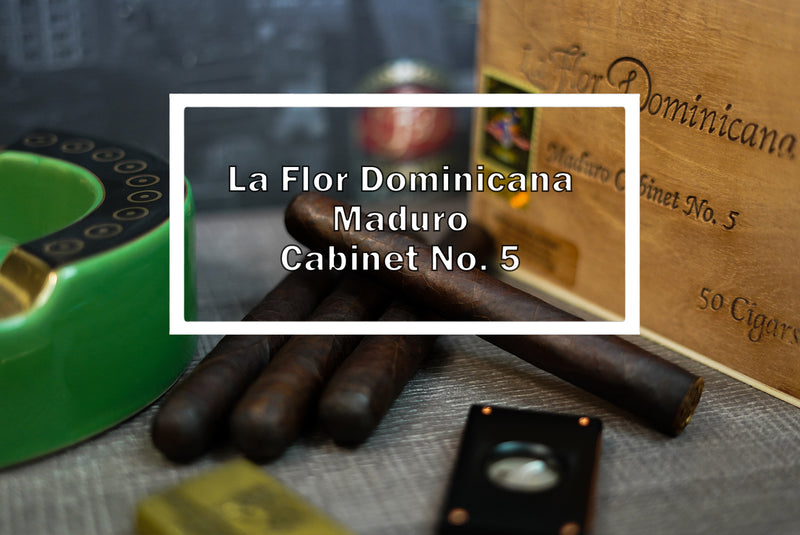 La Flor Dominicana Cabinet No. 5  Maduro
