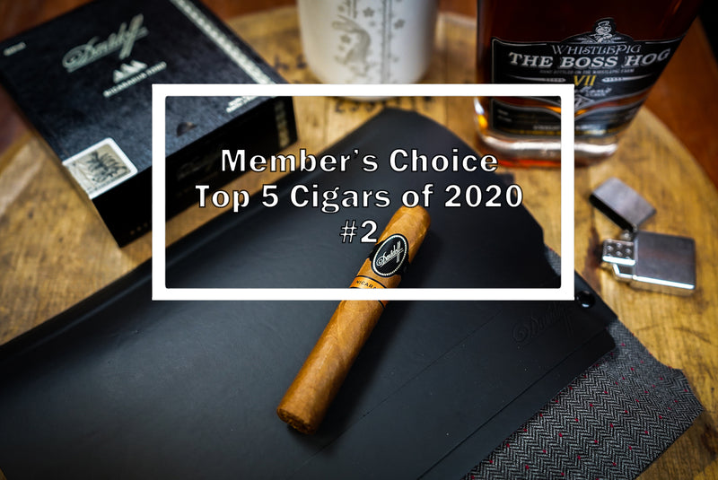 2020 Luxury Cigar Club Member's Choice Top 5 - #2 Davidoff Nicaraguan Toro