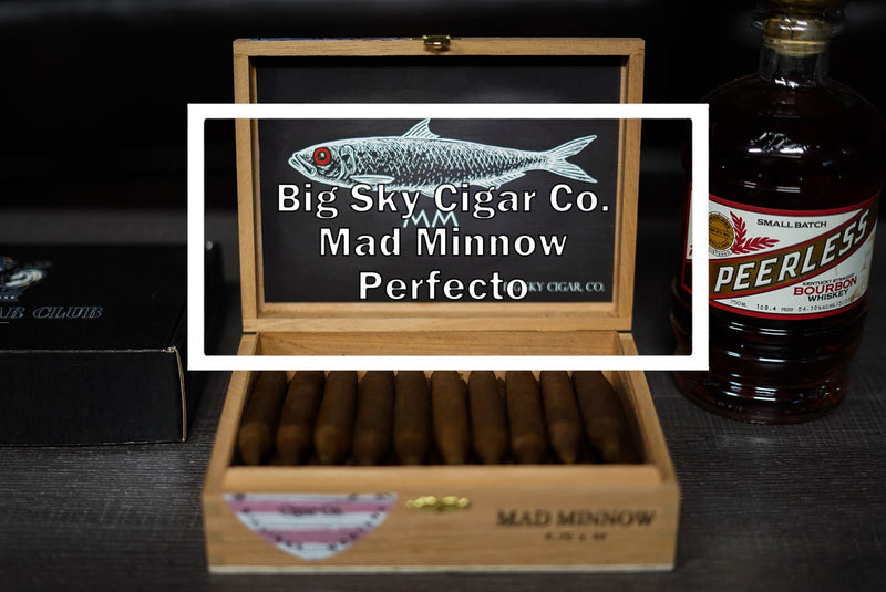 Big Sky Cigar Co Mad Minnow - Luxury Cigar Club