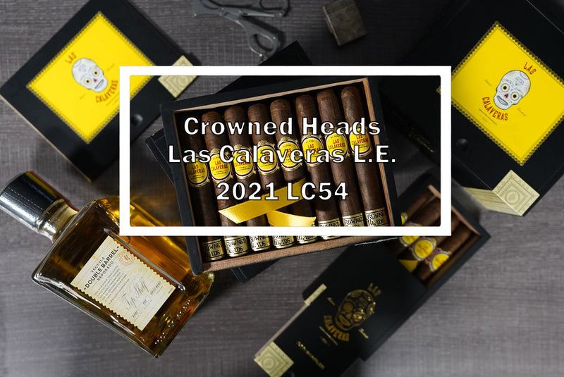 Crowned Heads Las Calaveras Limited Edition LC54 2021 - Luxury Cigar Club