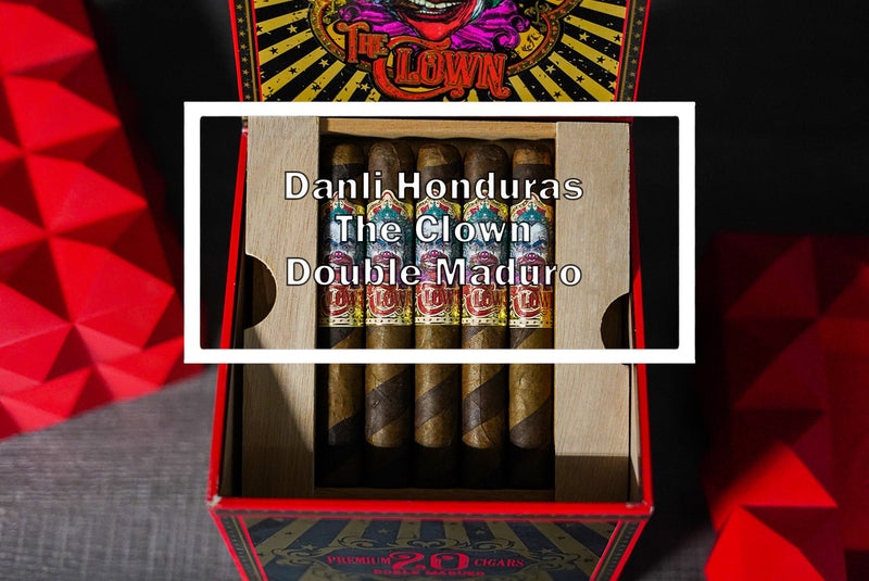 Danli Honduras The Clown Double Maduro - Luxury Cigar Club