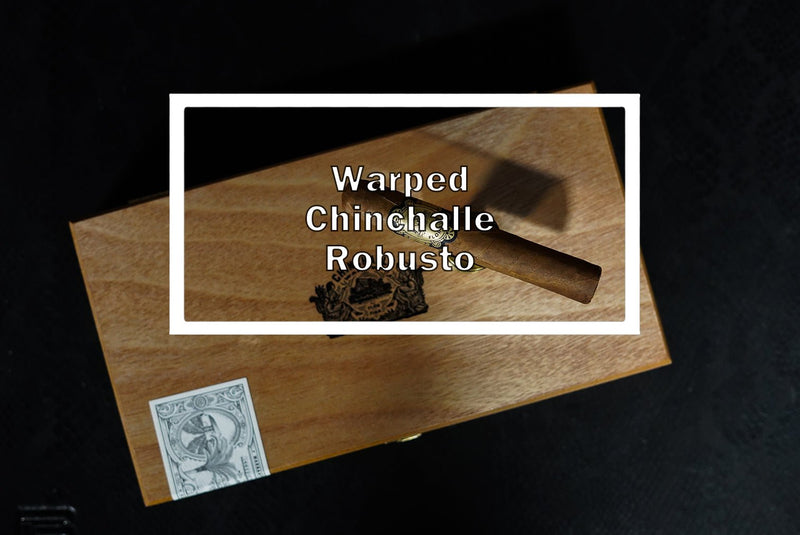 Warped Chinchalle Robusto - Luxury Cigar Club